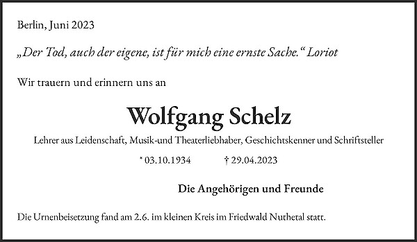 Obituary Wolfgang Schelz, Berlin